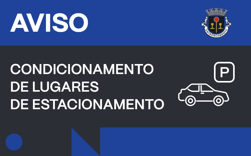 AVISO| Entre 23.03.2026 e 03.04.2026 | Condicionamento de estacionamento | Largo 24 de Novembro